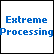 Extreme Processing